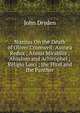 Stanzas On the Death of Oliver Cromwell: Astr?a Redux ; Annus Mirabilis ; Absalom and Achitophel ; Religio Laici ; the Hind and the Panther, John Dryden 