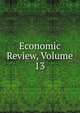 Economic Review, Volume 13, 