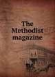 The Methodist magazine, 