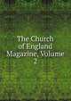 The Church of England Magazine, Volume 2, 