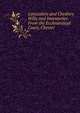 Lancashire and Cheshire Wills and Inventories: From the Ecclesiastical Court, Chester, 