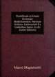 Pontificale in Usum Ecclesiae Mediolanensis: Necnon Ordines Ambrosiani Ex Codicibus Saecc. Ix-Xv (Latin Edition), Marco Magistretti 