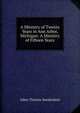 A Ministry of Twenty Years in Ann Arbor, Michigan: A Ministry of Fifteen Years, Jabez Thomas Sunderland 