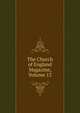 The Church of England Magazine, Volume 12, 