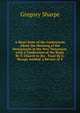A Short State of the Controversy About the Meaning of the Demoniacks in the New Testament, with a Vindication of the Reply By T. Church to the . Tract By G. Sharpe Intitled 'a Review of T, Gregory Sharpe 