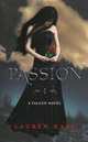 Passion / Страсть, Лорен Кейт 