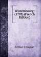 Wissembourg: (1793) (French Edition), Arthur Chuquet 