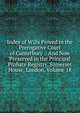 Index of Wills Proved in the Prerogative Court of Canterbury .: And Now Preserved in the Principal Probate Registry, Somerset House, London, Volume 18, 