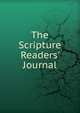 The Scripture Readers' Journal, 