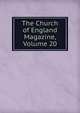 The Church of England Magazine, Volume 20, 