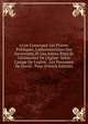 Livre Contenant Les Prieres Publiques, L'administration Des Sacremens, Et Les Autres Rites Et C?r?monies De L'?glise: Selon L'usage De L'eglise . Les Pseaumes De David : Pour (French Edition), 