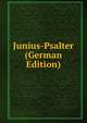 Junius-Psalter (German Edition), 