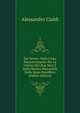Sul Tevere: Sulla Linea Piu'conveniente Per La Unione Dei Due Mari E Sulla Marina Mercantile Dello Stato Pontificio (Italian Edition), Alessandro Cialdi 