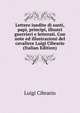 Lettere inedite di santi, papi, principi, illustri guerrieri e letterati. Con note ed illustrazioni del cavaliere Luigi Cibrario (Italian Edition), Luigi Cibrario 