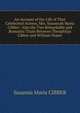 An Account of the Life of That Celebrated Actress, Mrs. Susannah Maria Cibber.: Also the Two Remarkable and Romantic Trials Between Theophilus Cibber and William Sloper, Susanna Maria CIBBER 