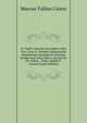 M. Tullii Ciceronis De Legibus Libri Tres, Cum A. Turnebi Commentario Ejusdemque Apologia Et Omnium Eruditorum Notis Quas I. Davisii Ed. Ult. Habet, . Notas Addidit F. Creuzer (Latin Edition), Marcus Tullius Cicero 