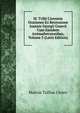 M. Tvllii Ciceronis Orationes Ex Recensione Ioannis Georgii Graevii Cum Ejusdem Animadversionibus, Volume 3 (Latin Edition), Marcus Tullius Cicero 