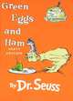 Green Eggs and Ham, Dr. Seuss 