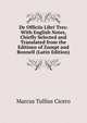 De Officiis Libri Tres: With English Notes, Chiefly Selected and Translated from the Editions of Zumpt and Bonnell (Latin Edition), Marcus Tullius Cicero 
