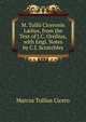 M. Tullii Ciceronis L?lius, from the Text of J.C. Orellius, with Engl. Notes by C.J. Scratchley, Marcus Tullius Cicero 
