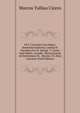 M.T. Ciceronis Cato Maior, Somnium Scipionis, Laelius Et Paradoxa Ex Gr. Interpr. T. Gazae And Others. Accedit . Rhetoricorum Ad Herennium Iii, . Recens. P.C.Hess (Ancient Greek Edition), Marcus Tullius Cicero 