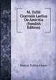 M. Tullii Ciceronis Laelius De Amicitia (Swedish Edition), Marcus Tullius Cicero 