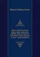 Marci Tullii Ciceronis Opera Quae Supersunt Omnia, Cum Asconio & Scholiaste Veteri, Volume 4, part 1 (Latin Edition), Marcus Tullius Cicero 