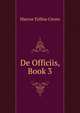 De Officiis, Book 3, Marcus Tullius Cicero 