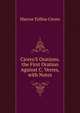 Cicero'S Orations. the First Oration Against C. Verres, with Notes, Marcus Tullius Cicero 