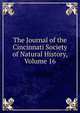 The Journal of the Cincinnati Society of Natural History, Volume 16, 