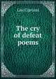 The cry of defeat poems, Lisi Cipriani 