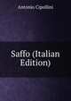 Saffo (Italian Edition), Antonio Cipollini 