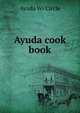Ayuda cook book, Ayuda Wi Circle 