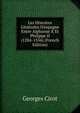 Les Histoires G?n?rales D'espagne Entre Alphonse X Et Philippe II (1284-1556) (French Edition), Georges Cirot 