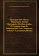 Histoire Des Mores Mudejares Et Des Morisques: Ou Des Arabes D'espagne Sous La Domination Des Chr?tiens, Volume 3 (French Edition), Anne Marie Joseph Albert Circourt 