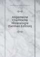 Allgemeine Chemische Mineralogie (German Edition), Cornelio August Doelter Y Cisterich 