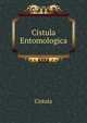 Cistula Entomologica, Cistula 