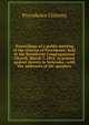 Proceedings of a public meeting of the citizens of Providence: held in the Beneficent Congregational Church, March 7, 1854, to protest against slavery in Nebraska : with the addresses of the speakers, Providence Citizens 