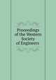 Proceedings of the Western Society of Engineers ., 