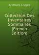 Collection Des Inventaires Sommaires (French Edition), Archives Civiles 