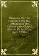 Discourse On The Aspects Of The War, Delivered In The Indiana-place Chapel, Boston, On Fast Day, April 2, 1863, 