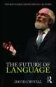 The Future of Language: The Routledge David Crystal Lectures (+ DVD), David Crystal 