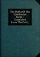 The Works Of The Caledonian Bards,: Translated From The Galic,, 