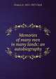Memories of many men in many lands: an autobiography, Francis E. 1851-1927 Clark 