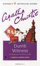 Dumb Witness (a.k.a. Poirot Loses a Client), Christie Agatha 