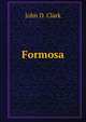 Formosa, John D. Clark 