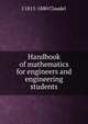 Handbook of mathematics for engineers and engineering students, J 1815-1880 Claudel 