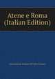 Atene e Roma (Italian Edition), Associazione Italiana Di Cultu Classica 
