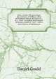 Allen, Gould, Hill genealogy: descendants of William Allen of Prudence Island, Newport Co., R.I., 1660 : including descendants of Jeremy Gould of . 1657 : with a short history of Quidnesset, Daniel Gould 