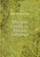 The iron cousin, or, Mutual influence, Mary Cowden Clarke 